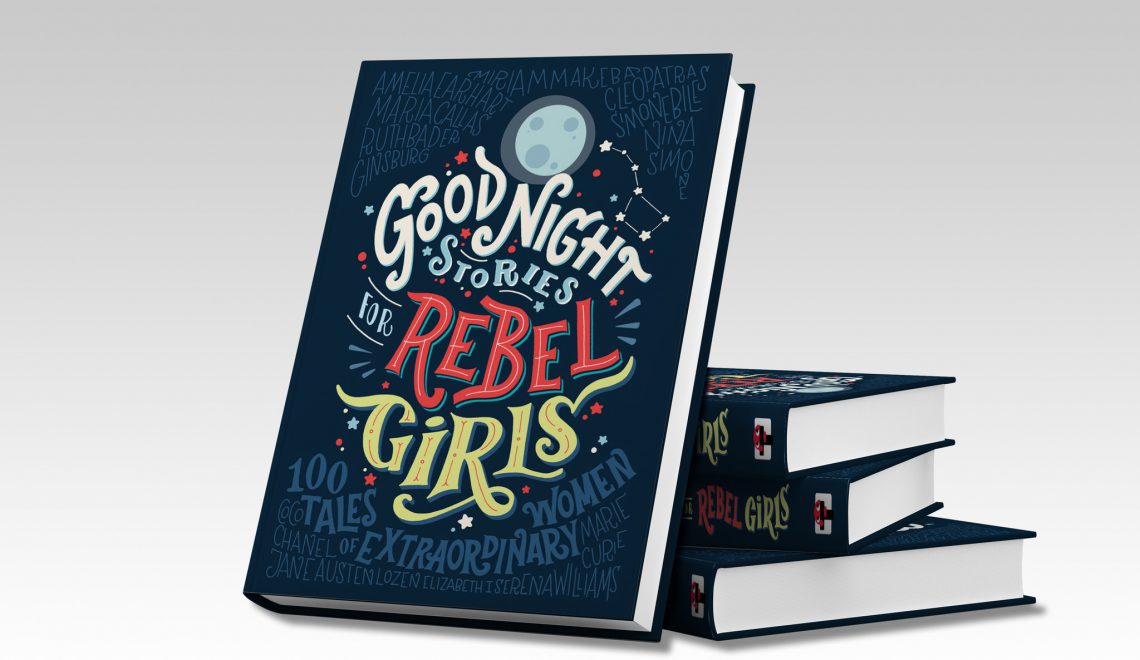 Good night stories for Rebel Girls